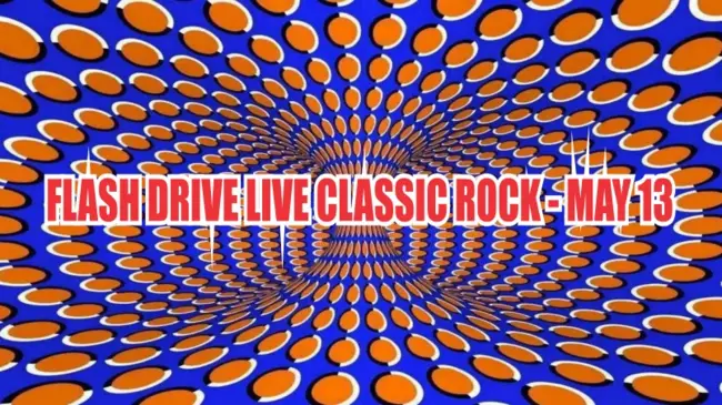 MAY 13, 2017 Flash Drive – Live Classic Rock Band